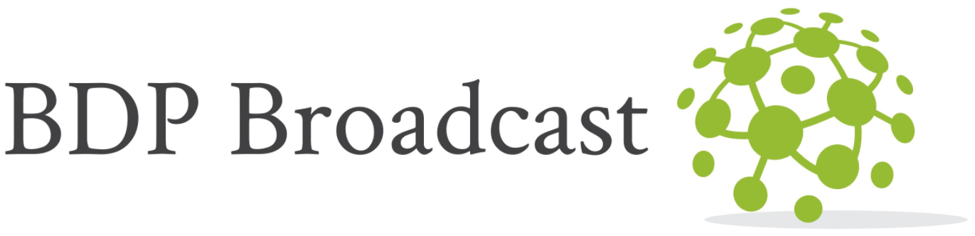 BDP Broadcast